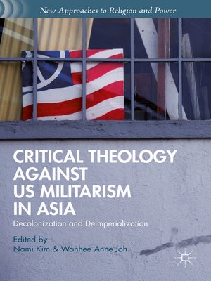 cover image of Critical Theology against US Militarism in Asia